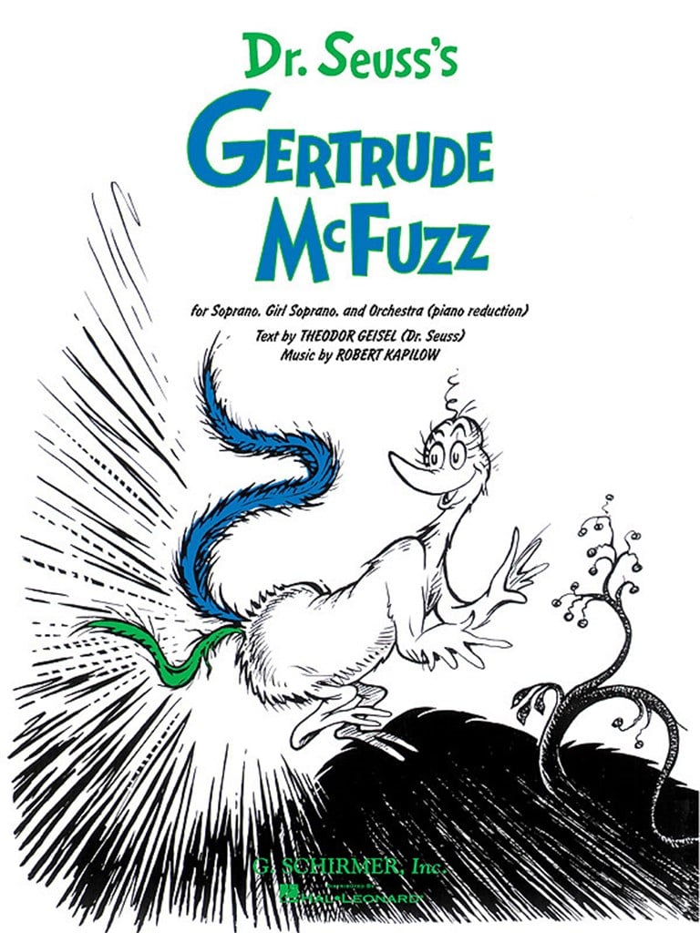 Dr. Suess's Gertrude McFuzz