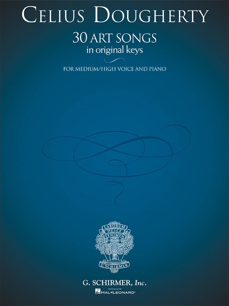 Celius Dougherty - 30 Art Songs in Original Keys