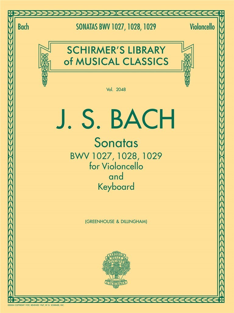 Sonatas for Cello and Piano BWV 1027, 1028, 1029