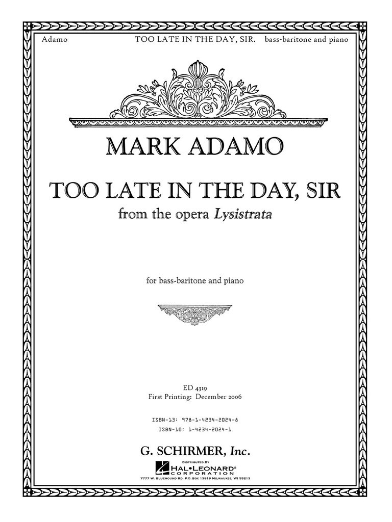 Too Late in the Day, Sir from the opera Lysistrata