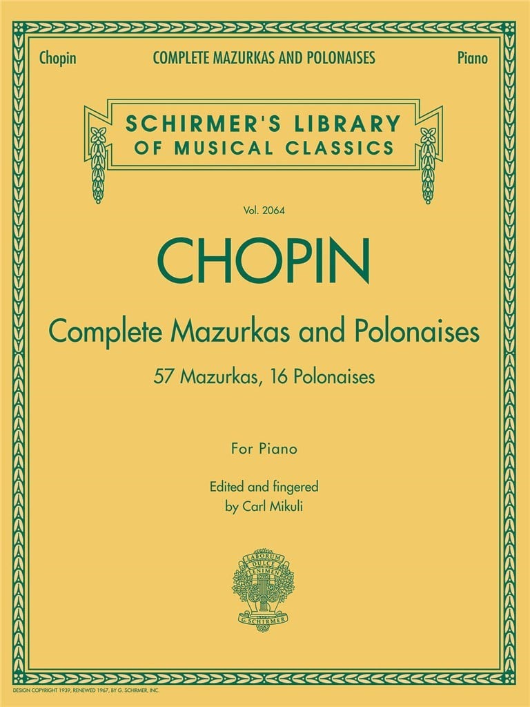 Complete Mazurkas and Polonaises