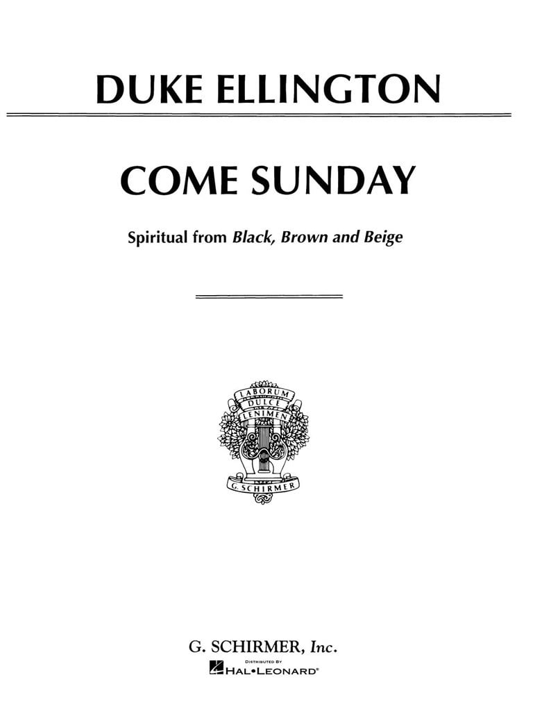 Come Sunday (from Black, Brown and Beige)