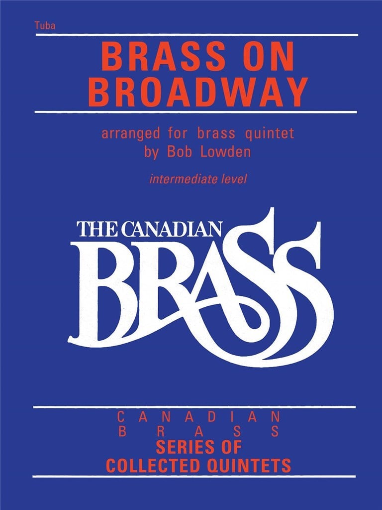 Canadian Brass - Brass On Broadway