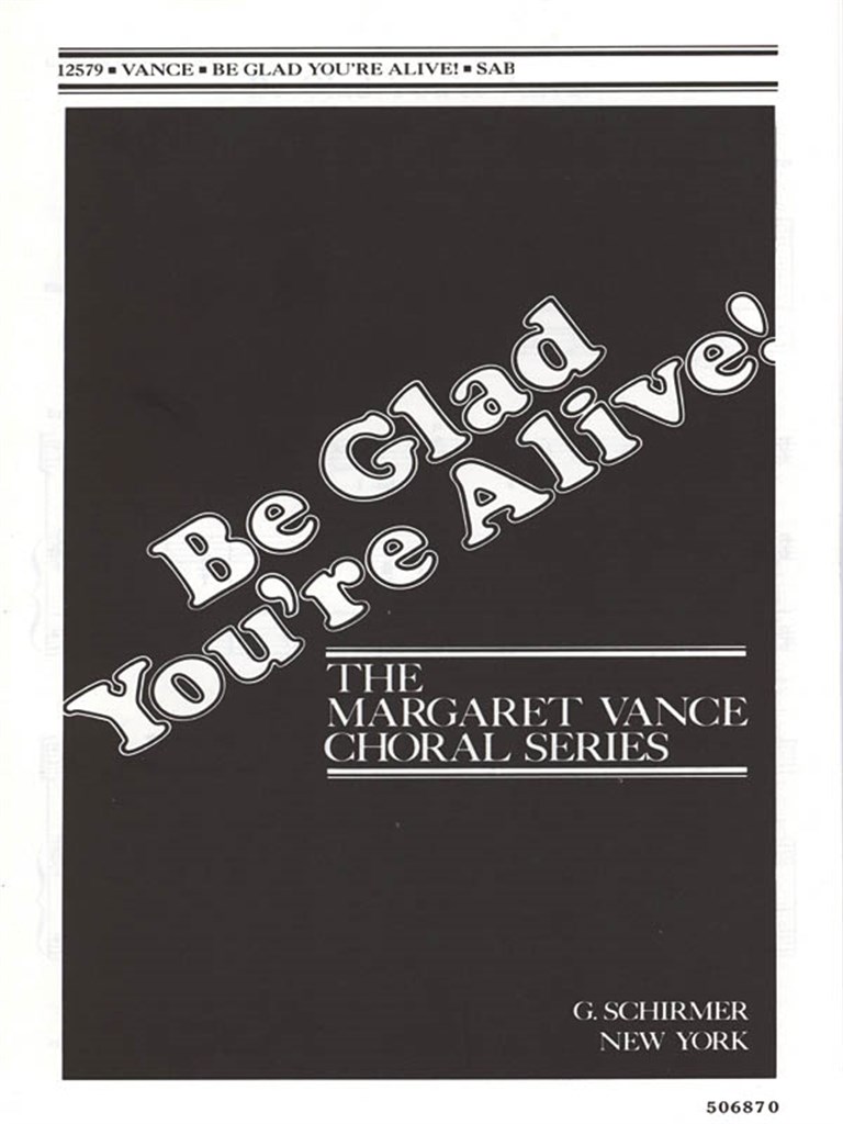 Be Glad Youre Alive