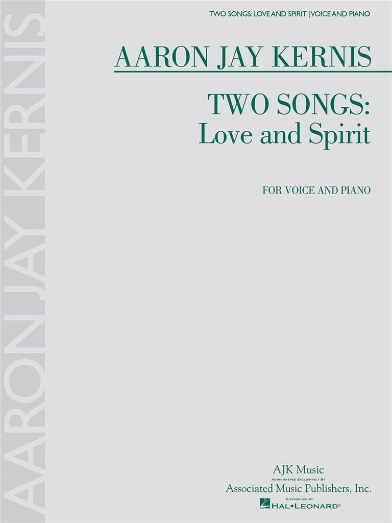 Two Songs: Love and Spirit