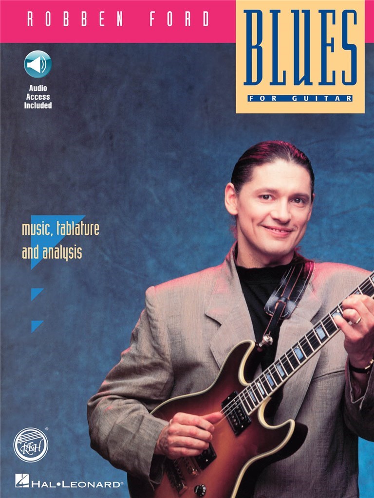 Robben Ford: Blues For Guitar