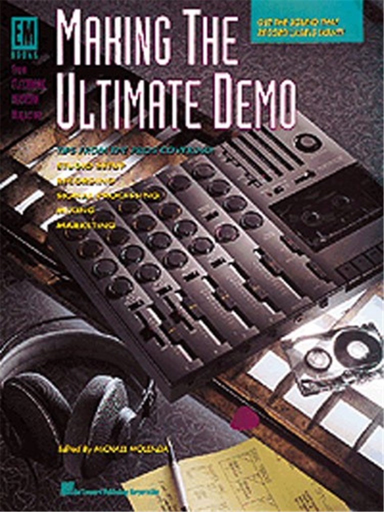 Making The Ultimate Demo