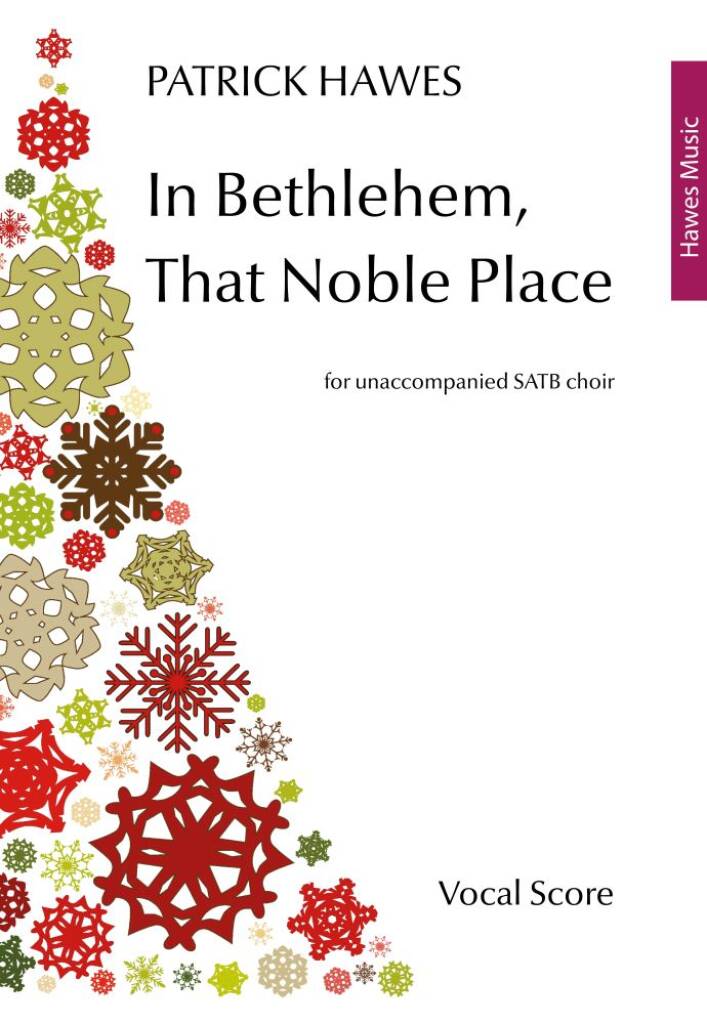 In Bethlehem, That Noble Place