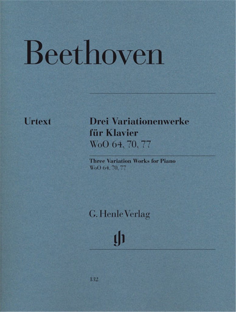 3 Variationenwerke WoO 70, 64, 77