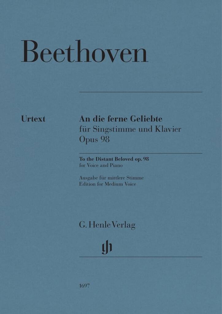 To the Distant Beloved op. 98 for Voice and Piano