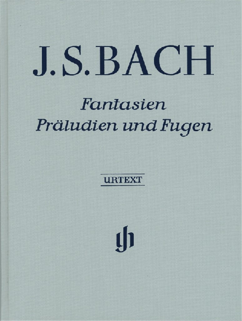 Fantasien, Präludien und Fugen (Clothbound)