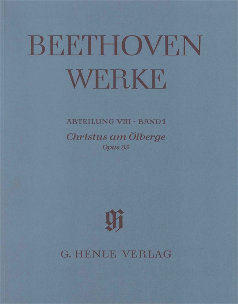 Christus Am Ölberge Opus 85 Wissenschaftliche Ausg