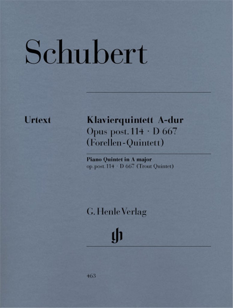 Quintett A-Dur Op.Posth.114 D667 (Forellenquintet)