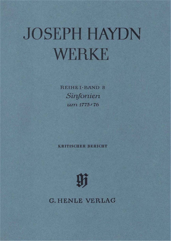 Sinfonias About 1775/76 (With Critical Report)
