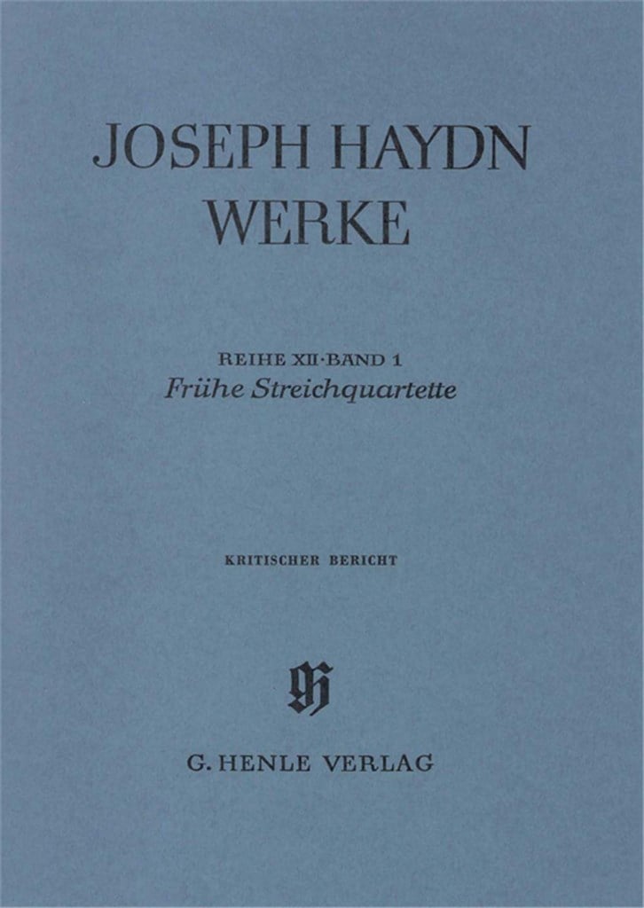 Early String Quartets (With Critical Report)