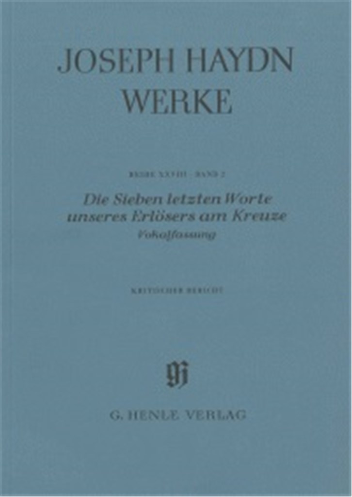 Die Sieben letzten Worte unseres Erlösers am Kreuz