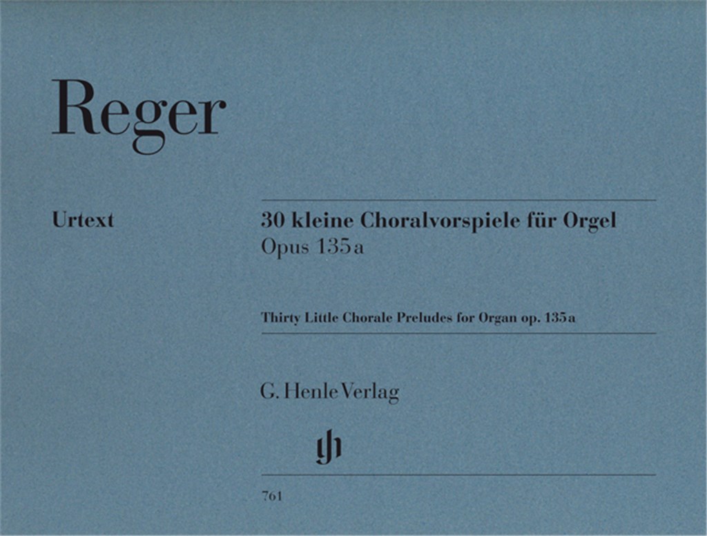 30 Kleine Choralvorspiele Opus 135A