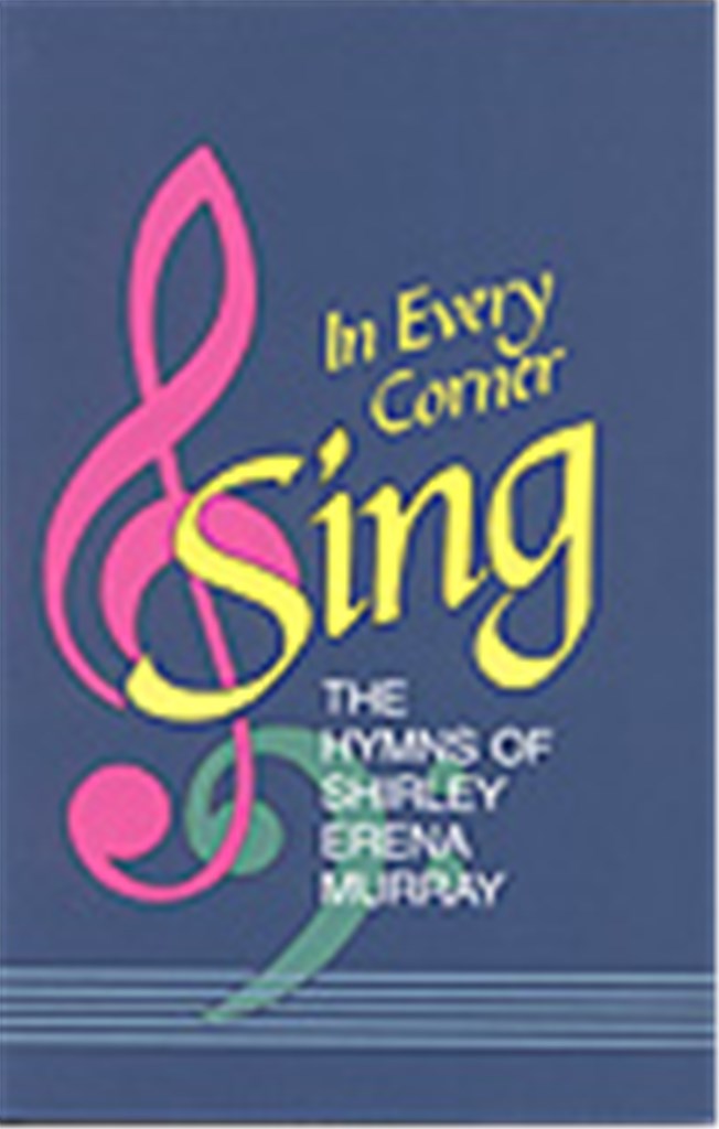 In Every Corner Sing