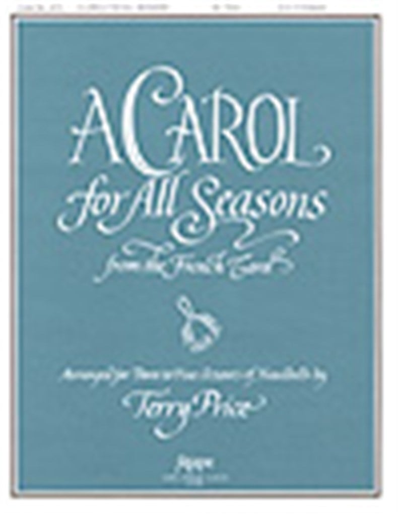Carol for All Seasons, A