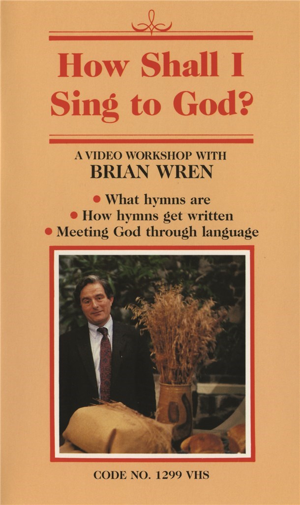 How Shall I Sing to God?