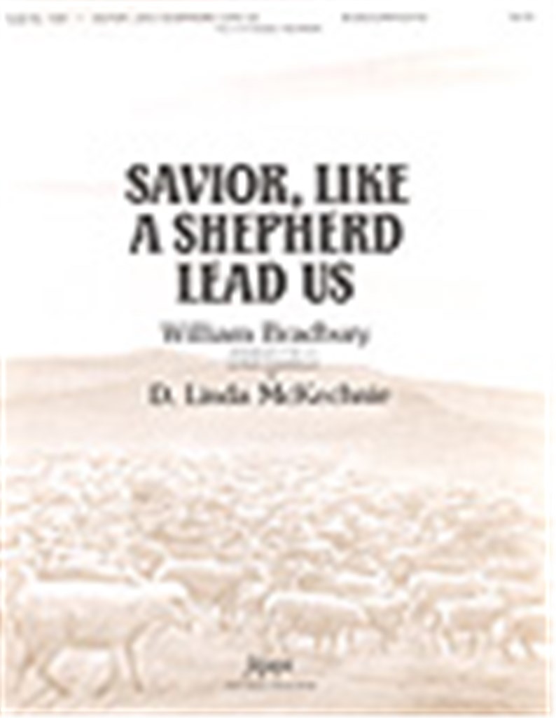Savior, Like a Shepherd Lead Us