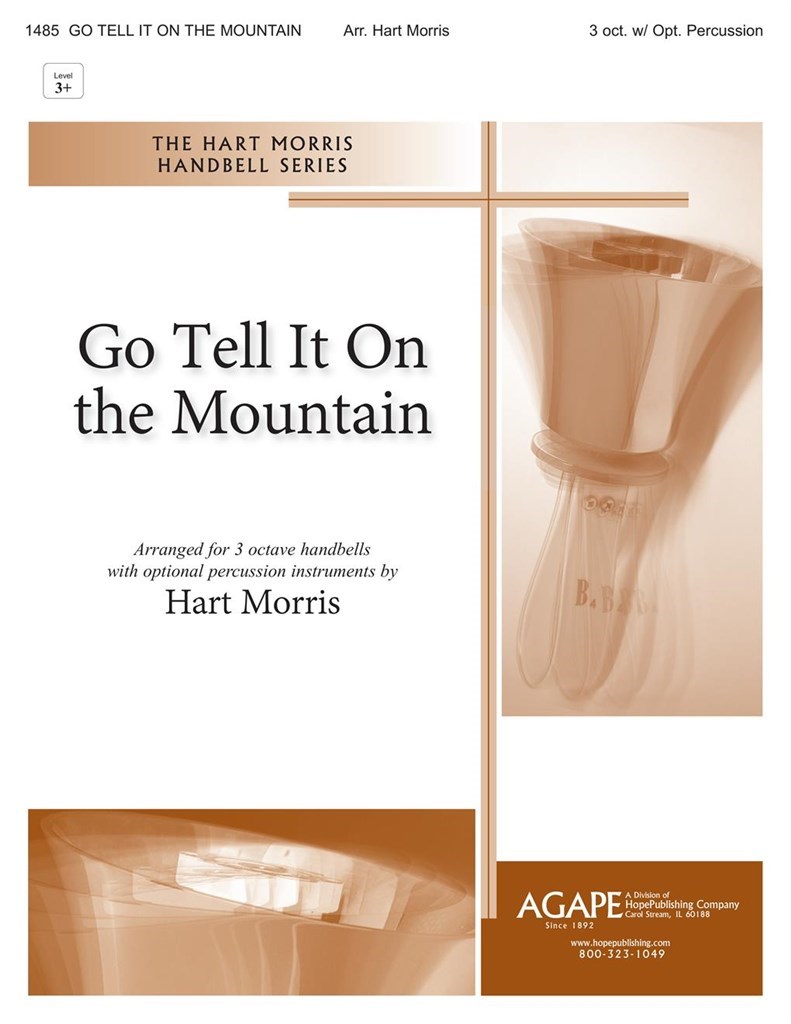 Go, Tell It on the Mountain