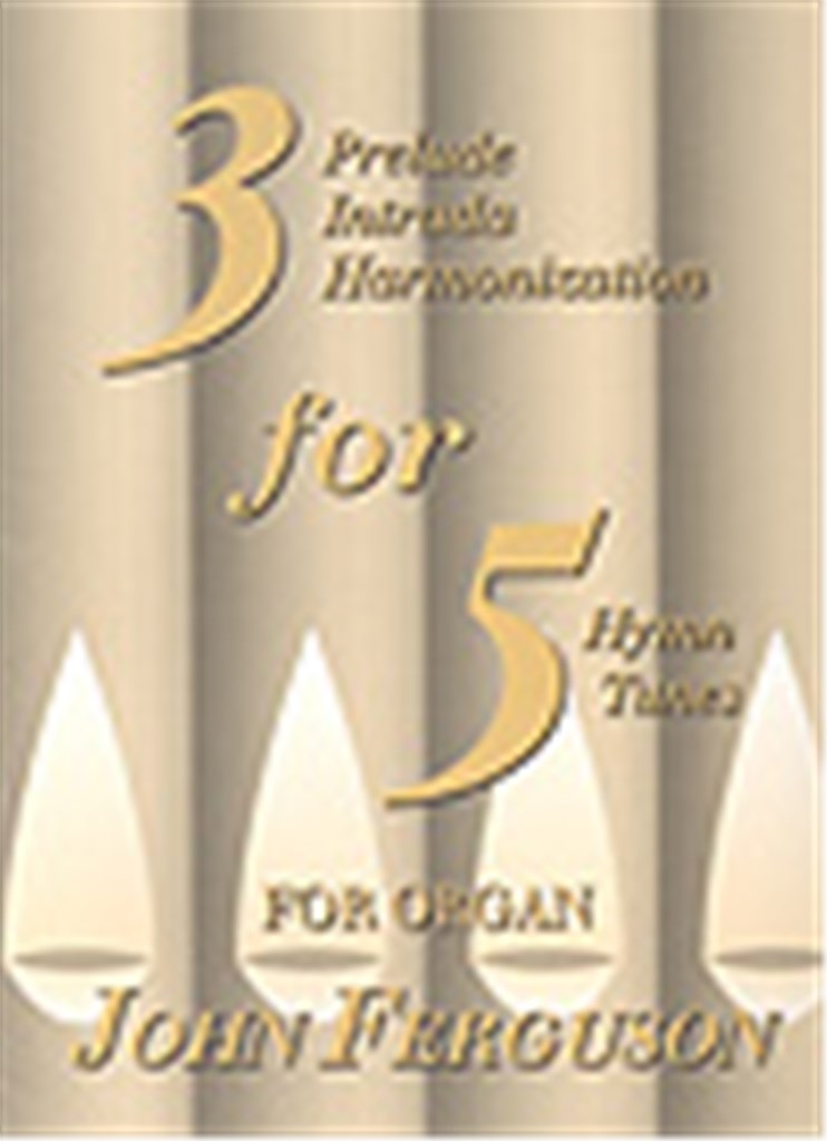 Three for Five for Organ