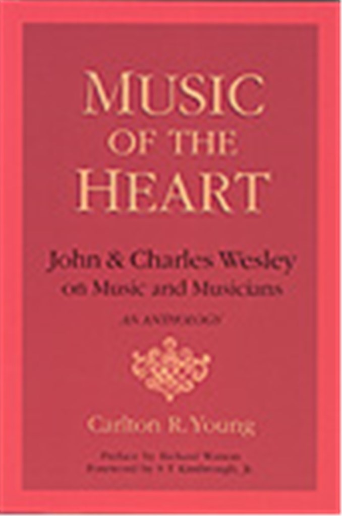 John and Charles Wesley on Music and Musicians