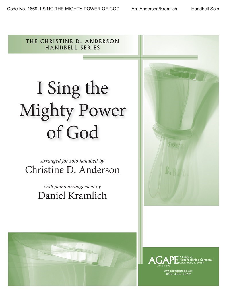 I Sing the Mighty Power of God