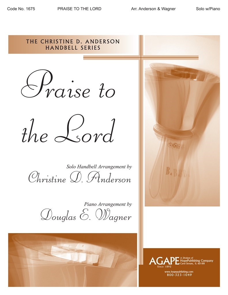 Praise to the Lord
