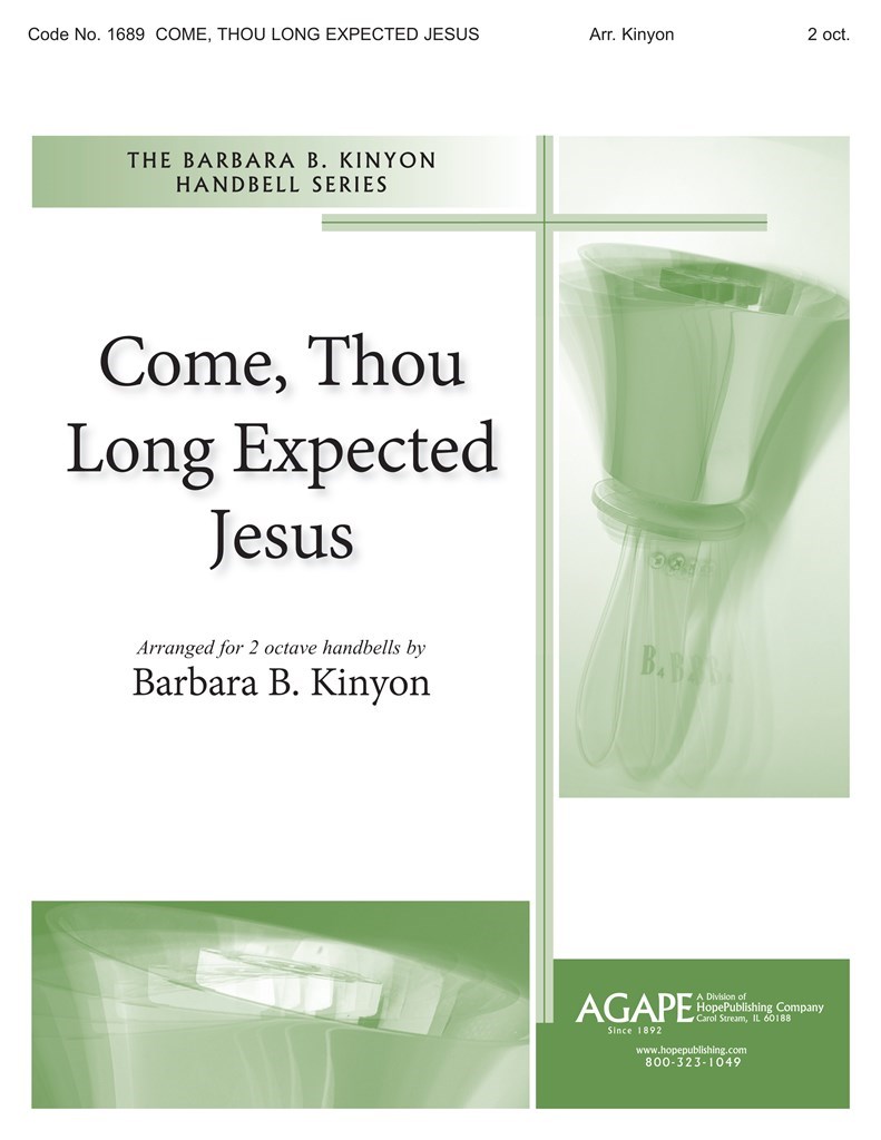 Come, Thou Long-Expected Jesus