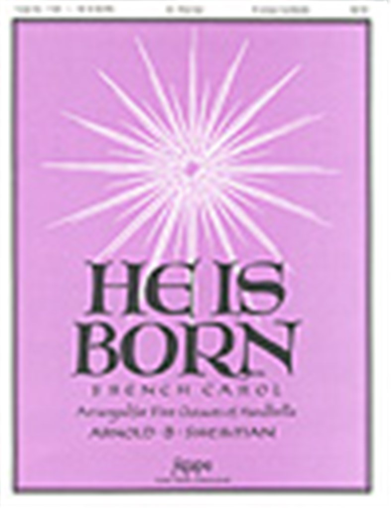 He is Born