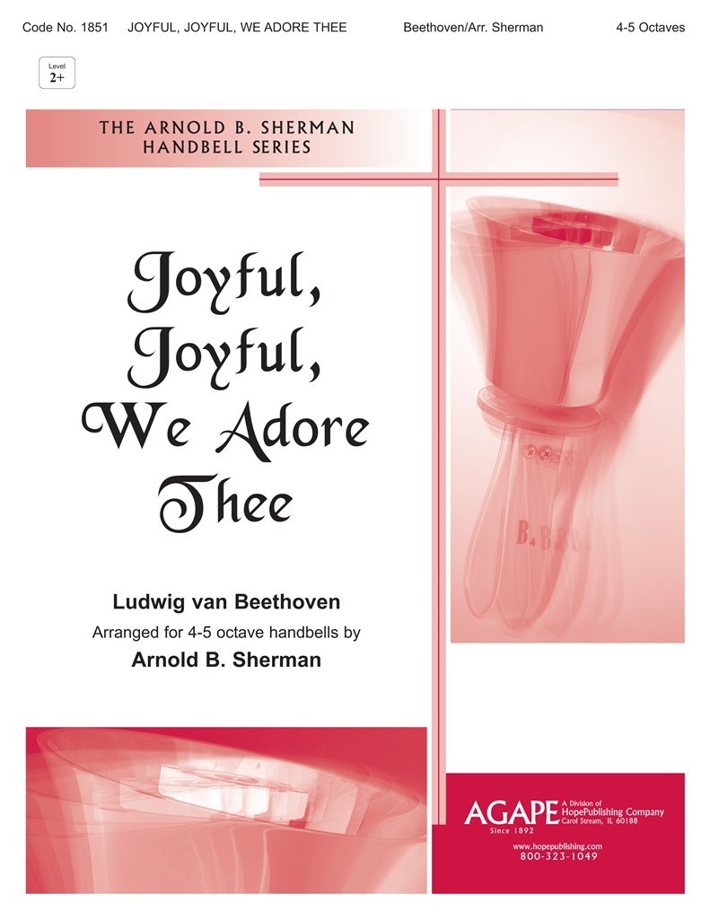 Joyful, Joyful, We Adore Thee