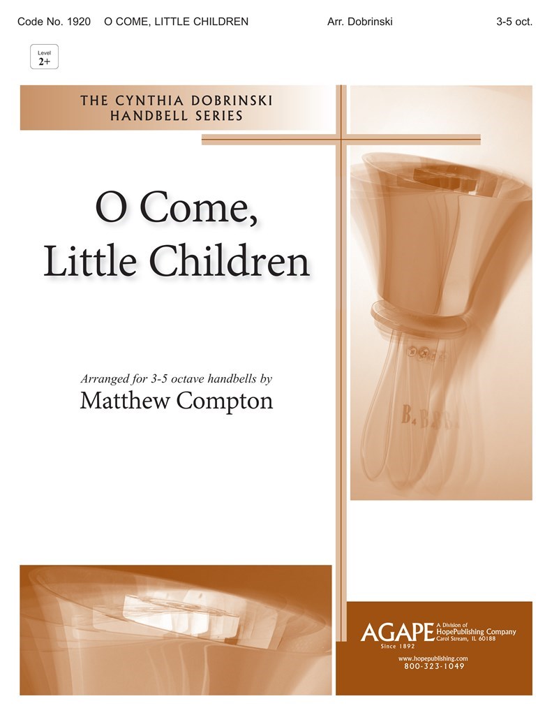 O Come, Little Children
