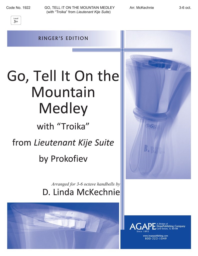 Go, Tell It on the Mountain Medley