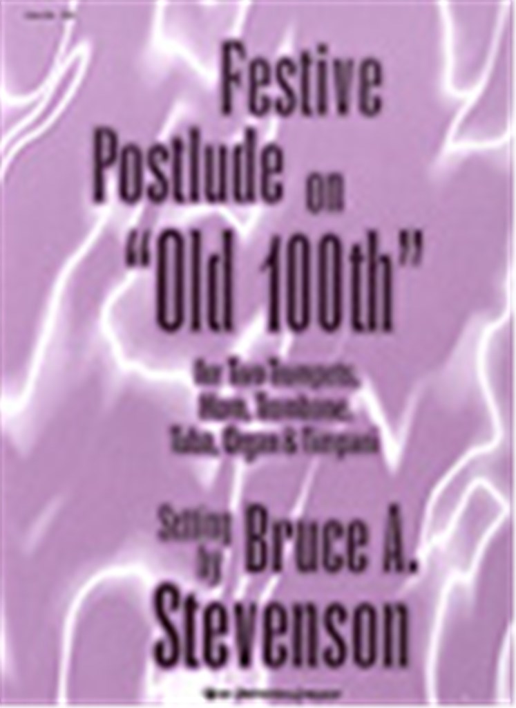Festive Postlude on 'Old 100Th'