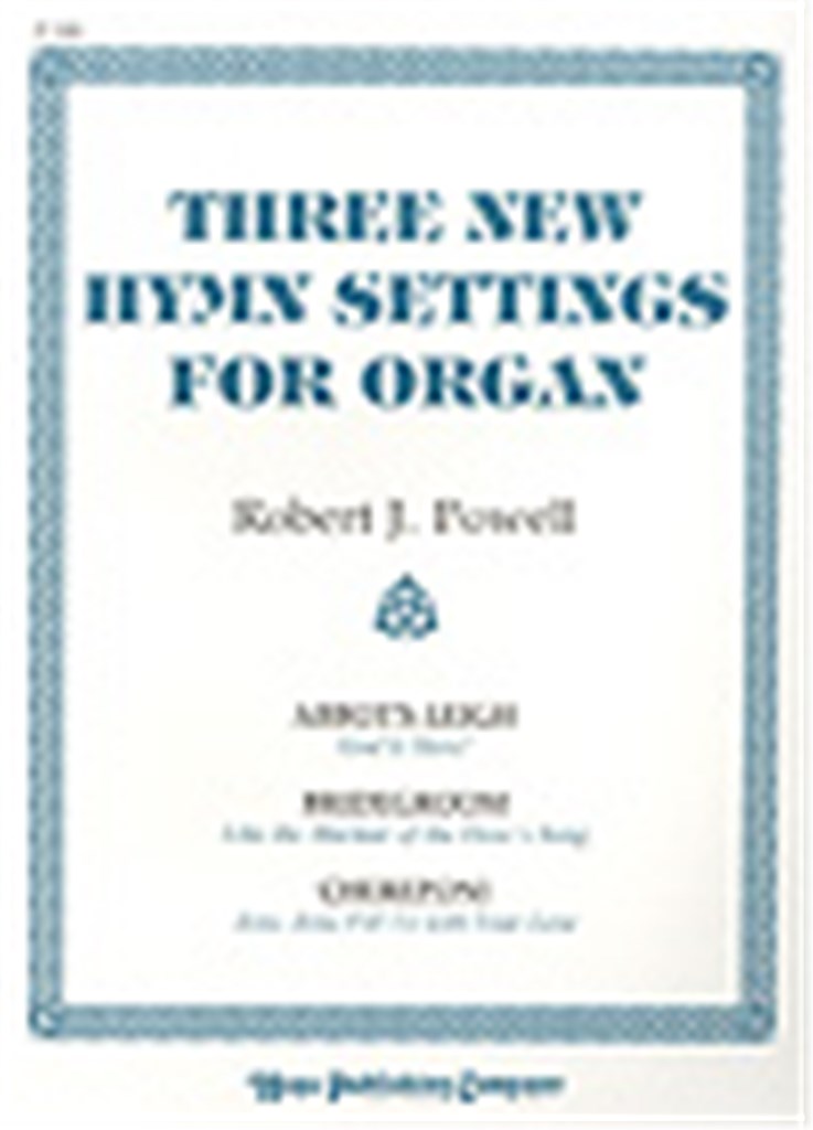 Three New Hymn Settings for Organ