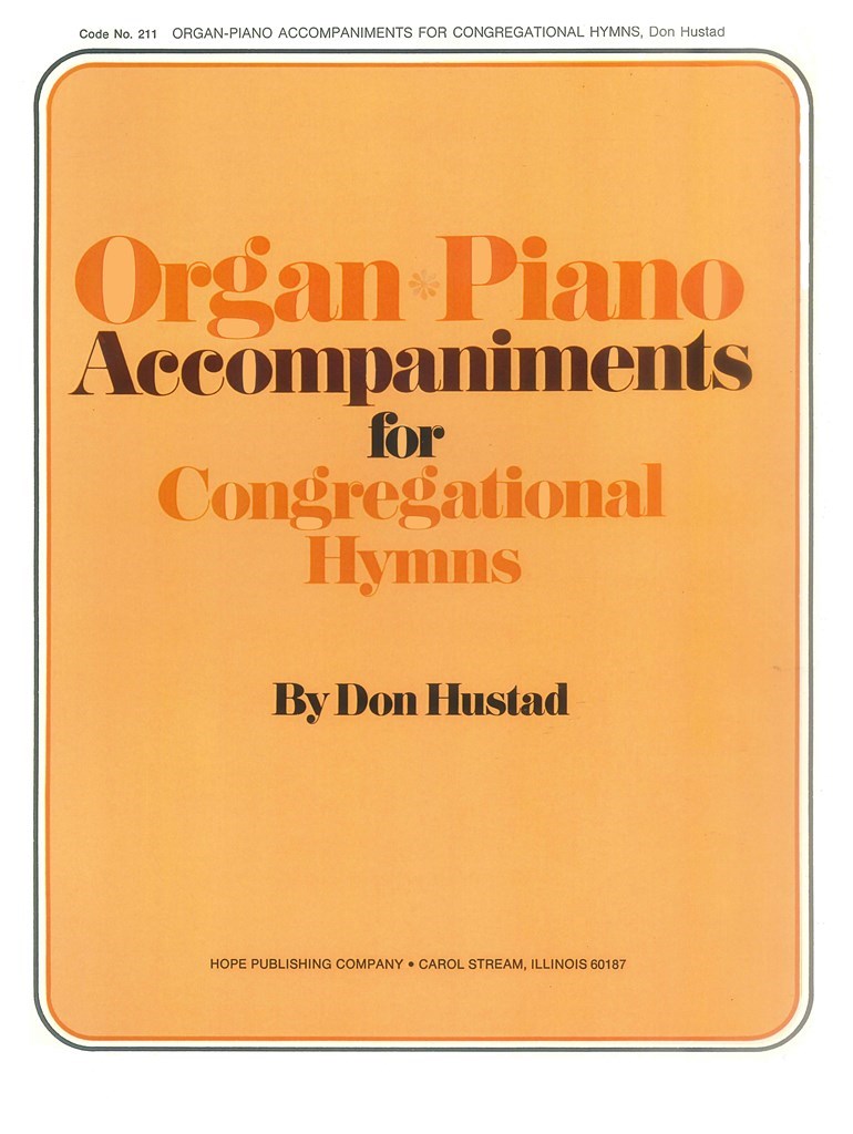 Organ-Piano Acc. for Congregational Hymns