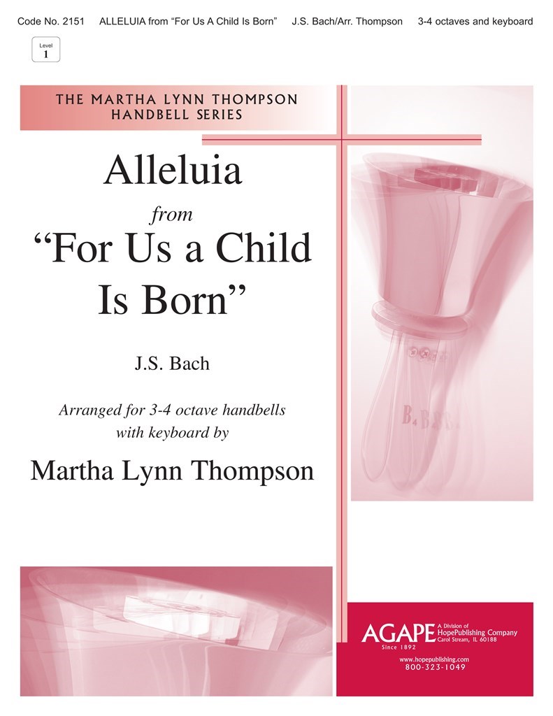 Alleluia From For Us a Child is Born