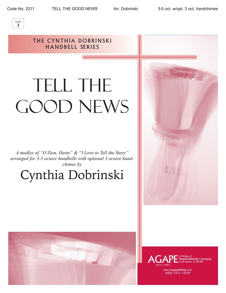 Tell the Good News
