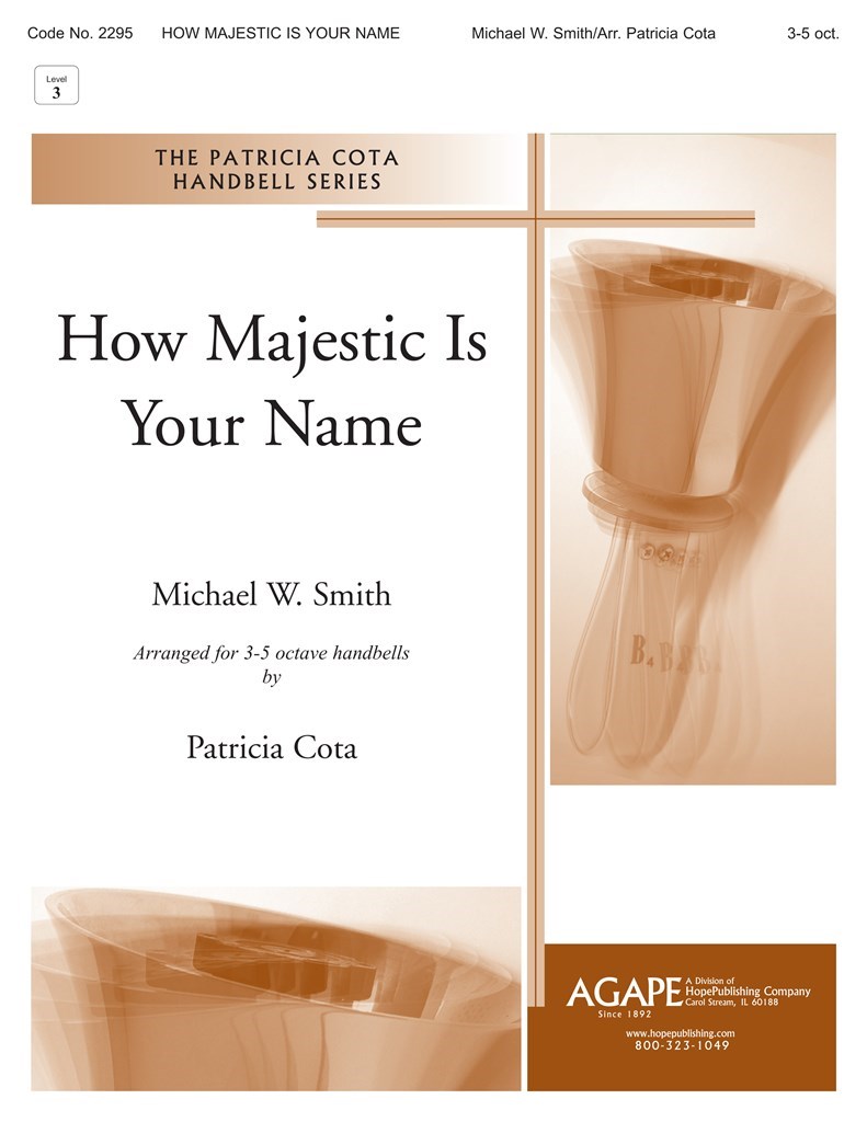 How Majestic is Your Name