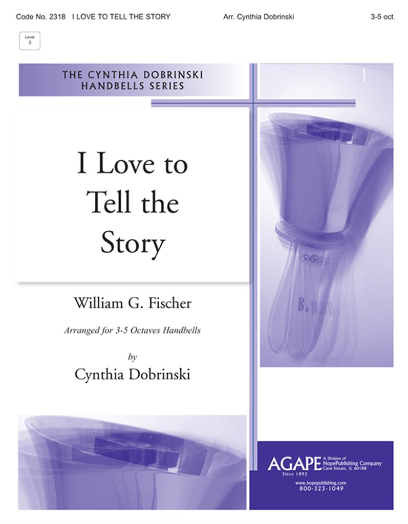 I Love to Tell the Story