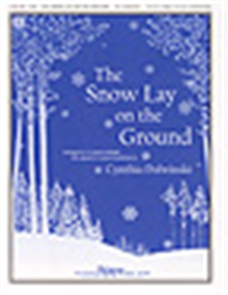 Snow Lay on the Ground