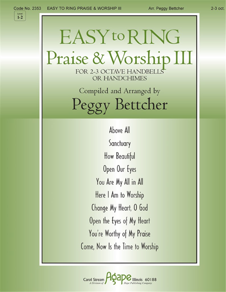 Easy to Ring Praise - Worship III