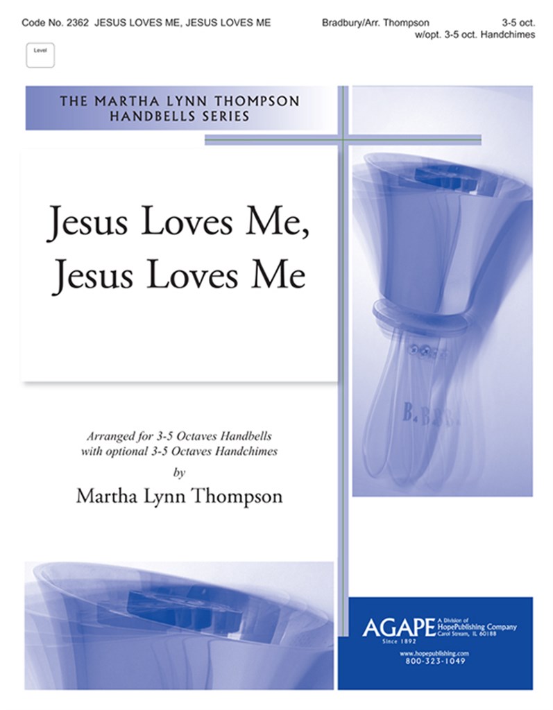 Jesus Loves Me, Jesus Loves Me