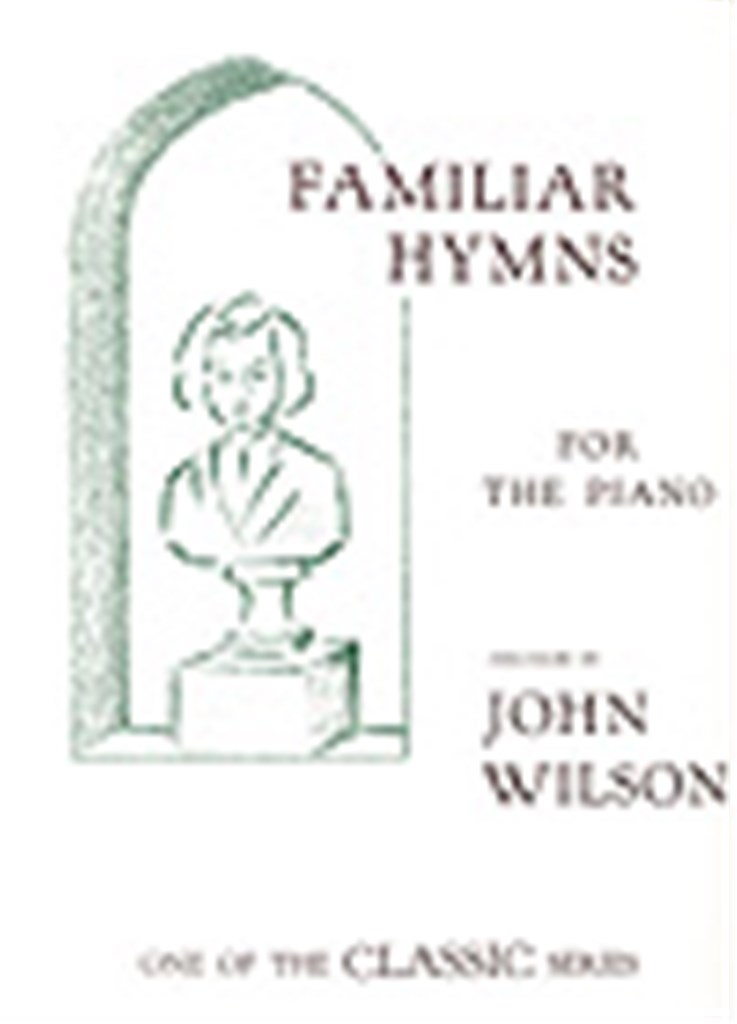 Familiar Hymns for the Piano