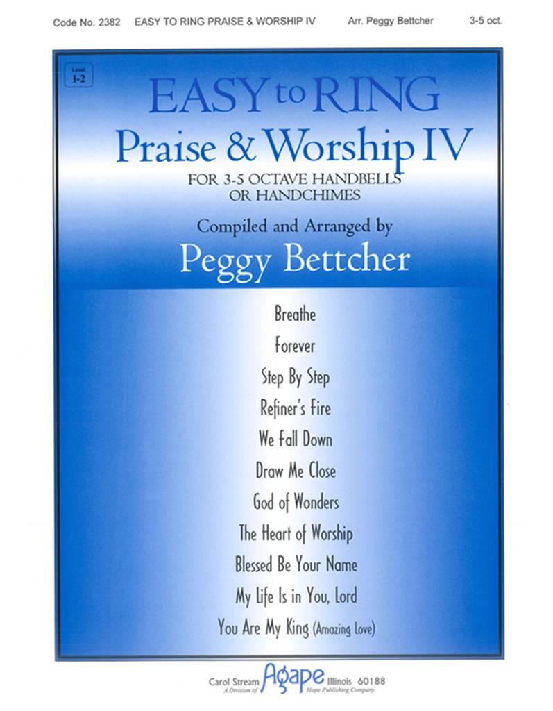 Easy to Ring Praise - Worship iv