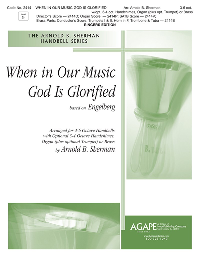 When In Our Music God is Glorified