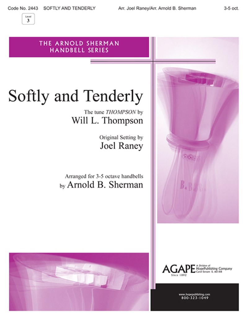 Softly and Tenderly