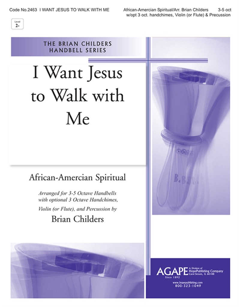 I Want Jesus to Walk with Me